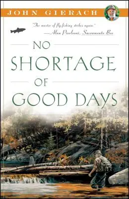 Zilele bune nu lipsesc - No Shortage of Good Days