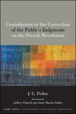 Contribuție la corectarea judecăților publicului cu privire la Revoluția franceză (Contribution to the Correction of the Public's Judgments on the French Revolution) - Contribution to the Correction of the Public's Judgments on the French Revolution