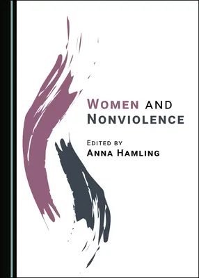 Femeile și nonviolența - Women and Nonviolence