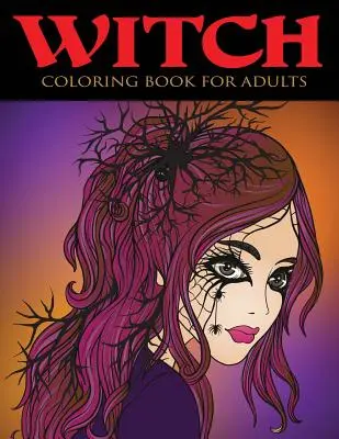 Carte de colorat cu vrăjitoare pentru adulți - Witch Coloring Book for Adults
