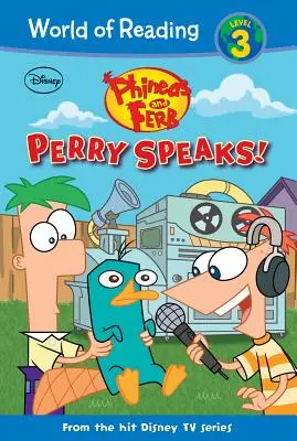Perry vorbește! - Perry Speaks!