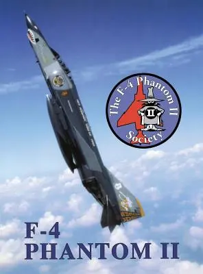 Societatea F-4 Phantom II - F-4 Phantom II Society