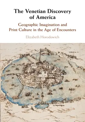 Descoperirea venețiană a Americii - The Venetian Discovery of America