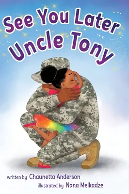 Ne vedem mai târziu, unchiule Tony - See You Later Uncle Tony