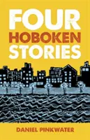 Patru povești din Hoboken - Four Hoboken Stories