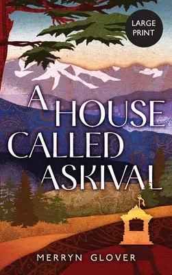 O casă numită Askival - A House Called Askival