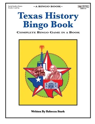 Texas History Bingo Book: Complete Bingo Game In A Book