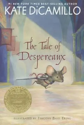 Povestea lui Despereaux: Povestea unui șoarece, a unei prințese, a unei supe și a unui fir de ață (The Tale of Despereaux: Being the Story of a Mouse, a Princess, Some Soup, and a Spool of Thread) - The Tale of Despereaux: Being the Story of a Mouse, a Princess, Some Soup, and a Spool of Thread