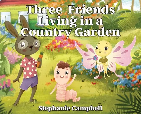 Trei prieteni care trăiesc într-o grădină de țară - Three Friends Living in a Country Garden