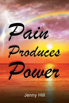 Durerea produce putere - Pain Produces Power