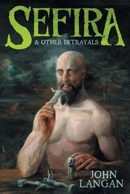 Sefira și alte trădări - Sefira and Other Betrayals