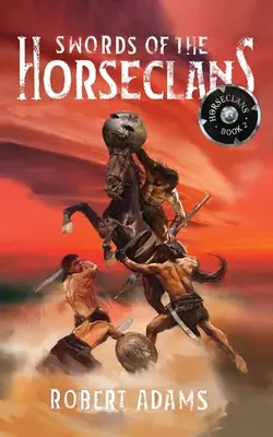 Săbiile clanurilor de cai - Swords of the Horseclans