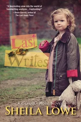 Last Writes: Un roman Claudia Rose - Last Writes: A Claudia Rose Novel