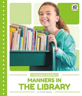 Maniere în bibliotecă - Manners in the Library