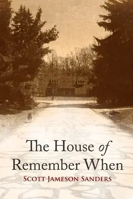 Casa de Remember When - The House of Remember When