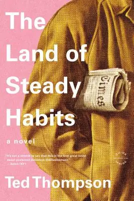 Țara obiceiurilor constante - The Land of Steady Habits