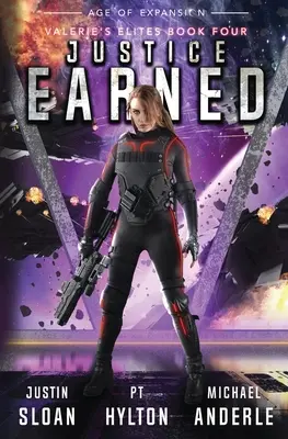 Justice Earned: Vârsta expansiunii - O serie Kurtherian Gambit - Justice Earned: Age of Expansion - A Kurtherian Gambit Series