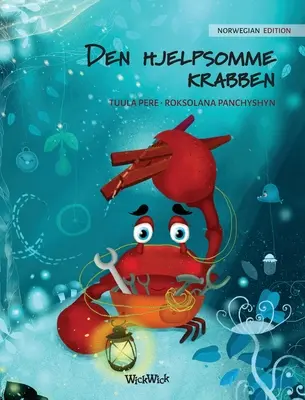 Den hjelpsomme krabben (Ediția norvegiană a Crabului grijuliu