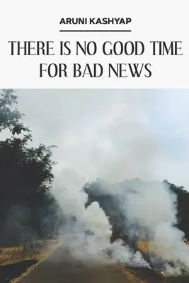 Nu există moment potrivit pentru vești proaste - There Is No Good Time for Bad News
