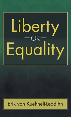 Libertate sau egalitate: Provocarea timpului nostru - Liberty or Equality: The Challenge of Our Time