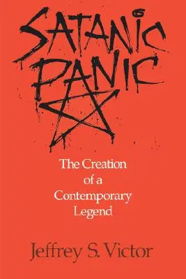 Panica satanică: Crearea unei legende contemporane - Satanic Panic: The Creation of a Contemporary Legend