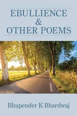 Ebulliență și alte poezii - Ebullience and Other Poems