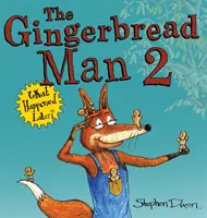 Omul de turtă dulce 2: Ce s-a întâmplat mai târziu? - The Gingerbread Man 2: What Happened Later?