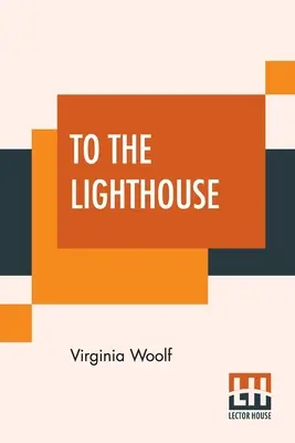 Spre far - To The Lighthouse