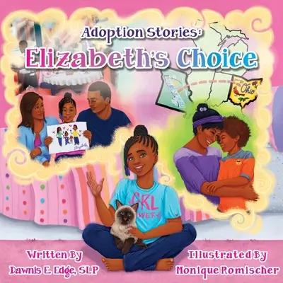 Povești de adopție: Alegerea lui Elizabeth - Adoption Stories: Elizabeth's Choice