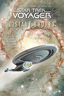 Star Trek: Voyager: Distant Shores Antologie - Star Trek: Voyager: Distant Shores Anthology
