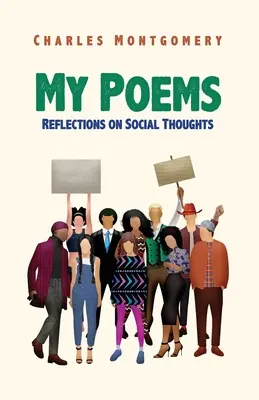 Poeziile mele: Reflecții asupra gândurilor sociale - My Poems: Reflections on Social Thoughts