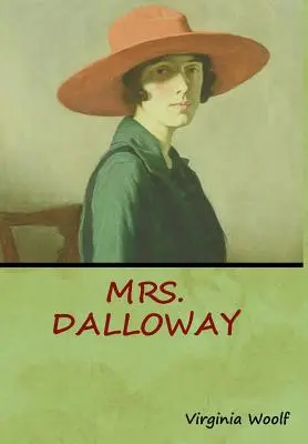 Doamna Dalloway - Mrs. Dalloway