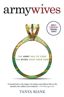 Soțiile din armată: Codul nescris al căsătoriei militare - Army Wives: The Unwritten Code of Military Marriage