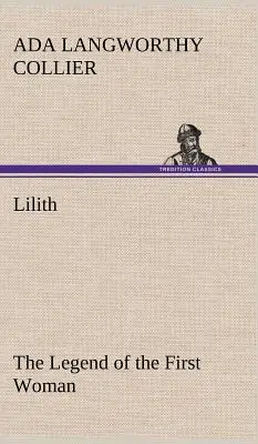 Lilith: Legenda primei femei - Lilith The Legend of the First Woman