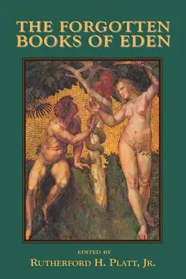 Cărțile uitate ale Edenului - The Forgotten Books of Eden