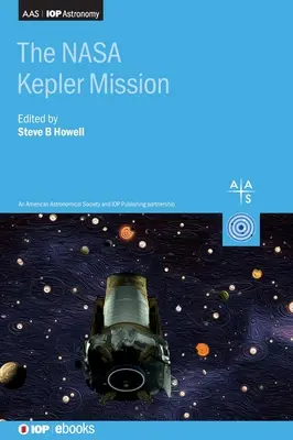 Misiunea Kepler a NASA - The NASA Kepler Mission