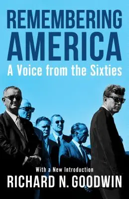 Remembering America: O voce din anii șaizeci - Remembering America: A Voice from the Sixties