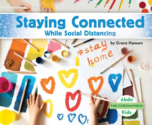 Rămâneți conectați în timp ce vă distanțați social - Staying Connected While Social Distancing