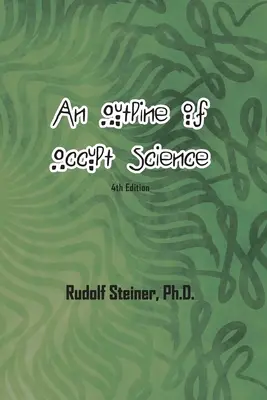 O schiță a științei oculte - An Outline of Occult Science