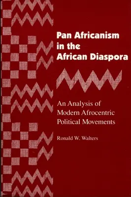Pan Africanism în diaspora africană: O analiză a mișcărilor politice afrocentrice moderne (revizuită) - Pan Africanism in the African Diaspora: An Analysis of Modern Afrocentric Political Movements (Revised)