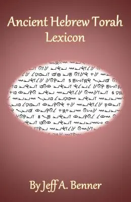 Lexicon de Tora în ebraica veche - Ancient Hebrew Torah Lexicon