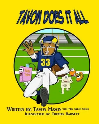Tavon le face pe toate - Tavon Does it All