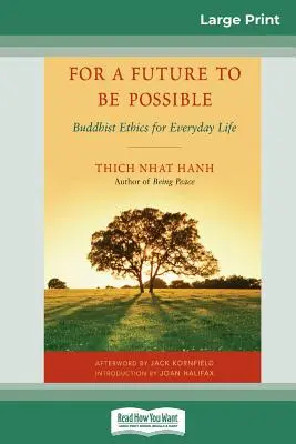 Pentru ca un viitor să fie posibil (16pt Large Print Edition) - For a Future to be Possible (16pt Large Print Edition)
