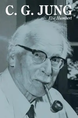 C. G. Jung: Fundamentele teoriei și practicii - C. G. Jung: The Fundamentals of Theory and Practice