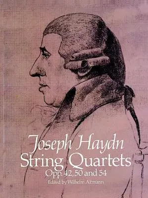 Cvartete de coarde, Opp. 42, 50 și 54 - String Quartets, Opp. 42, 50 and 54