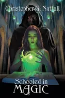 Învățat în magie - Schooled in Magic
