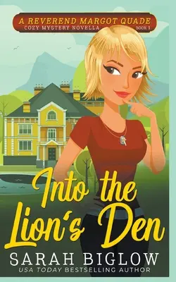 Into the Lion's Den