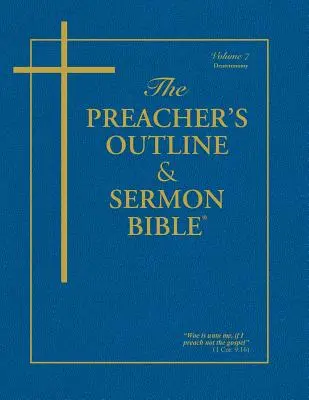 Schița predicatorului și Biblia pentru predici-KJV-Deuteronom - Preacher's Outline & Sermon Bible-KJV-Deuteronomy