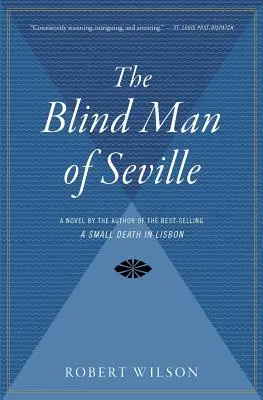 Orbul din Sevilla (The Blind Man of Seville) - The Blind Man of Seville