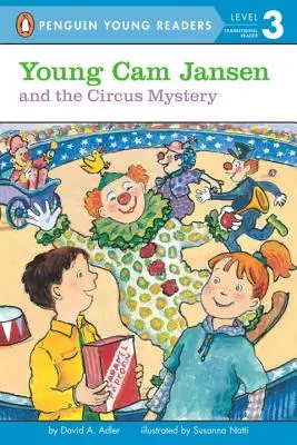Tânărul Cam Jansen și misterul circului - Young Cam Jansen and the Circus Mystery